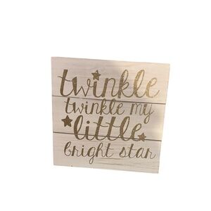Hobby Lobby Wall decor - Twinkle Twinkle my little star sign. New